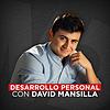 Desarrollo personal con David Mansilla