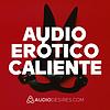 Audio erótico caliente