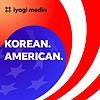Korean. American. Podcast 커버