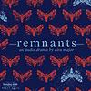 Remnants : An Audio Drama корица
