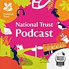 National Trust Podcast