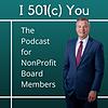 I 501(c) You - The Podcast for NonProfit Board Members copertă