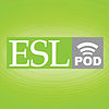 English as a Second Language (ESL) Podcast - Learn English Online