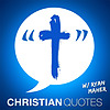 Christian Quotes | Encouragement for Christians