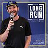 For The Long Run: Exploring the Why Behind Running portada