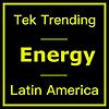 Tek Trending Energy Latin America