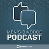 Cordell & Cordell Men's Divorce Podcast