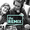 The Remix Podcast