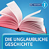 Die unglaubliche Geschichte