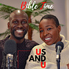 Us and U - Bible Time