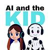 AI and The Kid