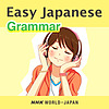 Easy Japanese: Grammar Lessons | NHK WORLD-JAPAN