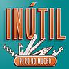 Inútil Pero No Mucho portada