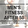 Men's Fitness After 50