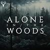 Alone in the Woods корица