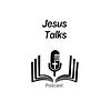 Jesus Talks