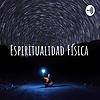 Espiritualidad Física