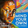 Mind Your Own with Lupita Nyong'o