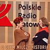 O czym milczy historia? | Radio Katowice