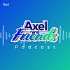 Axel and Friends