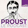 Proust, le podcast