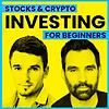 Investing in Stocks & Crypto for Beginners