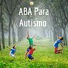 ABA Para Autismo