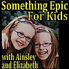 Something Epic for Kids Podcast