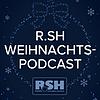 Der R.SH - Weihnachts-Podcast!