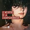 Le Meurtre de la Champignonnière