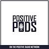 Positive Pods on the Positive Radio Network