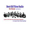 Best Old Time Radio Podcast