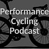 Performance Cycling Podcast