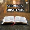 Sermones Cristianos LPJ