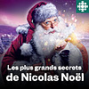 Les plus grands secrets de Nicolas Noël