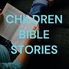CHILDREN BIBLE STORIES cover