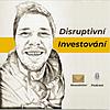 Disruptivní Investování