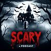 Scary