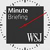 WSJ Minute Briefing portada