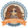 Big Mama's House Podcast