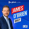 Listen to James O'Brien Daily Podcast