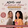 ADHS- und Autismus-Mama - CONNECTED MIT HERZ portada