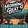 Morning Beat: Los Angeles portada