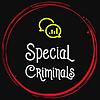 Special Criminals