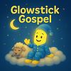 Glowstick Gospel capa