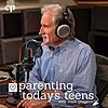 Parenting Today's Teens cover