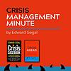 Crisis Management Minute with Edward Segal غلاف