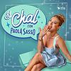 El Chal con Pao Sasso