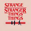 Strange Stranger Things Things cover