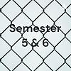 Semester 5 & 6